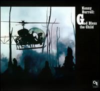 God Bless the Child (Kenny Burrell album) httpsuploadwikimediaorgwikipediaendd9God