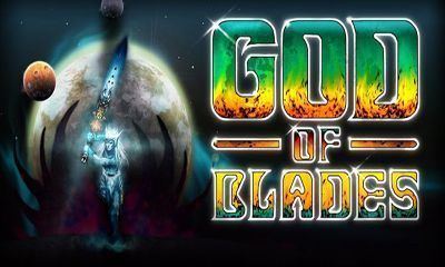 God of Blades God of Blades Android apk game God of Blades free download for
