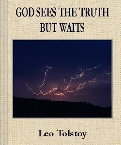 God Sees The Truth, But Waits - Alchetron, The Free Social Encyclopedia