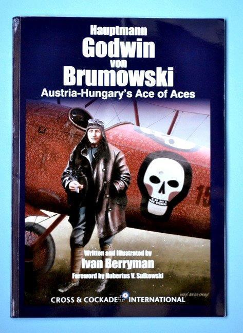 Godwin von Brumowski Review Hauptmann Godwin von Brumowski AustriaHungary39s