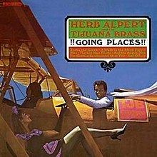 Going Places (Herb Alpert and the Tijuana Brass album) httpsuploadwikimediaorgwikipediaenthumb8