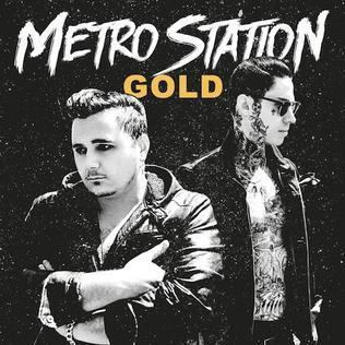 Gold (Metro Station EP) httpsuploadwikimediaorgwikipediaenee9Met