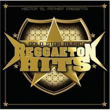 Gold Star Music: Reggaeton Hits httpsuploadwikimediaorgwikipediaenthumbd
