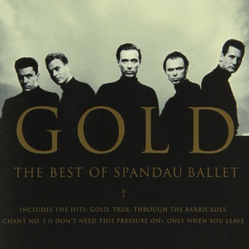 Gold: The Best of Spandau Ballet httpsimagesnasslimagesamazoncomimagesI4