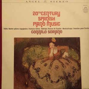 Gonzalo Soriano Gonzalo Soriano 20th Century Spanish Music Piano Music Vinyl LP