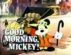 Good Morning, Mickey! httpsuploadwikimediaorgwikipediaenthumba