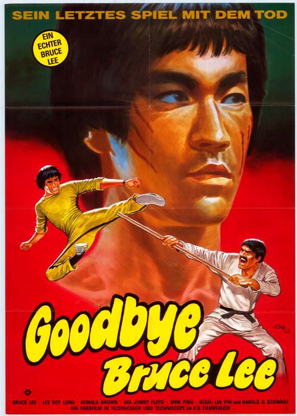 Goodbye Bruce Lee: His Last Game of Death Goodbye Bruce Lee His Last Game of Death The Deuce