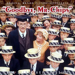 Goodbye, Mr. Chips (1969 film) Petula Clark Peter OToole John Williams Leslie Bricusse