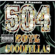 Goodfellas (504 Boyz album) httpsuploadwikimediaorgwikipediaenthumb8