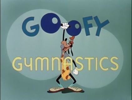 Goofy Gymnastics Goofy Goofy Gymnastics B99TV