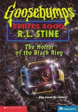 Goosebumps Series 2000 The Horror of the Black Ring Goosebumps Series 2000 No 18 R L