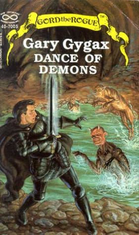 Gord the Rogue Dance of Demons Greyhawk Gord the Rogue 5 by Gary Gygax