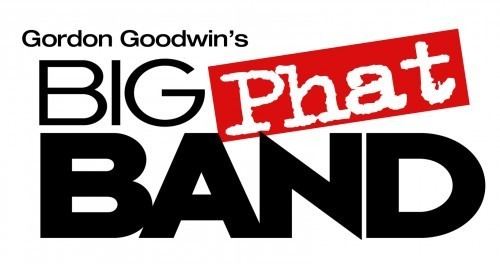 Gordon Goodwin's Big Phat Band Gordon Goodwin39s Big Phat Band New Tour Dates for 2014