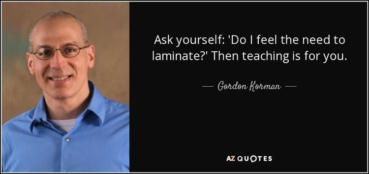 Gordon Korman TOP 25 QUOTES BY GORDON KORMAN of 55 AZ Quotes