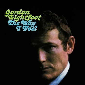 The Way I Feel is the second studio album of Gordon Lightfoot