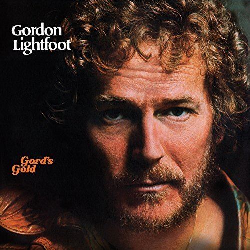Gordon Lightfoot's album cover of Gord's Gold