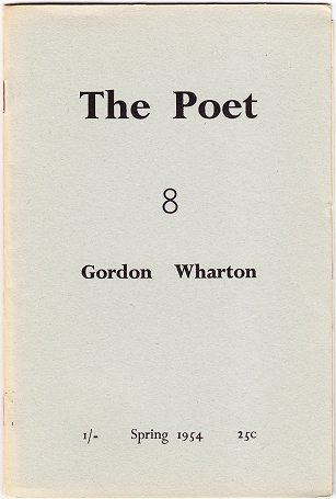 Gordon Wharton Back from oblivion tracking the poetry of Gordon Wharton Richard