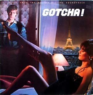 Gotcha! (1985 film) Gotcha Soundtrack details SoundtrackCollectorcom