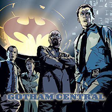 Gotham Central Gotham Central Digital Comics Comics by comiXology