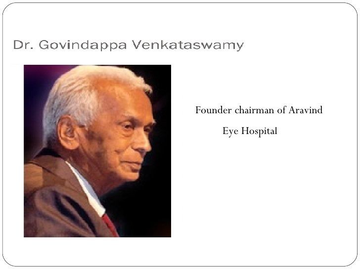Govindappa Venkataswamy Infinite Vision Dr Govindappa Venkataswamy Odisha Live