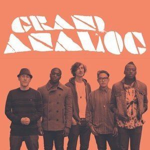 Grand Analog Grand Analog Listen and Stream Free Music Albums New Releases