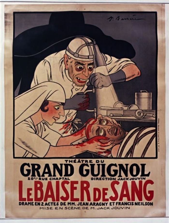 Grand Guignol The Paris Horror Show