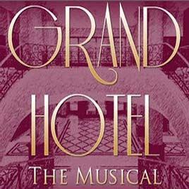 Grand Hotel (musical) strgstageagentcomimagesshow1726grandhotela