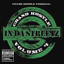 Grand Hustle Presents: In da Streetz Volume 4 httpsuploadwikimediaorgwikipediaenthumbc