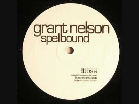 Grant Nelson Grant Nelson Spellbound YouTube