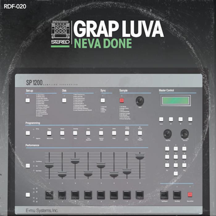 Grap Luva Neva Done Redefinition Records