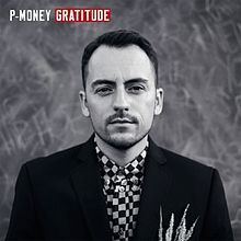 Gratitude (P-Money album) httpsuploadwikimediaorgwikipediaenthumbf