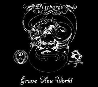 Grave New World (Discharge album) httpsuploadwikimediaorgwikipediaen33bGra
