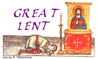 Great Lent Great Lent