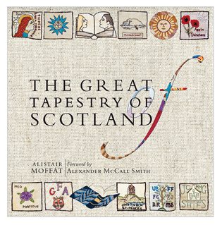 Great Tapestry of Scotland Great Tapestry of Scotland The History Birlinn Ltd