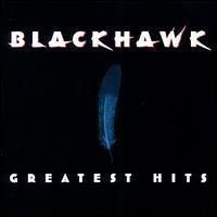 Greatest Hits (Blackhawk album) httpsuploadwikimediaorgwikipediaendddBhg