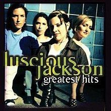 Greatest Hits (Luscious Jackson album) httpsuploadwikimediaorgwikipediaenthumb3