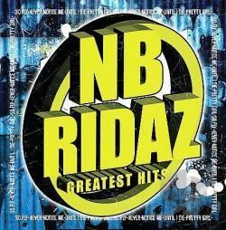 Greatest Hits (NB Ridaz album) c3cduniversewsresized250x500music2767700276jpg