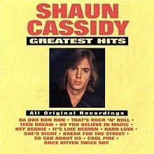 Greatest Hits (Shaun Cassidy album) httpsuploadwikimediaorgwikipediaenthumbc