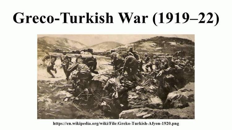 Greco-Turkish War (1919–1922) GrecoTurkish War 191922 YouTube