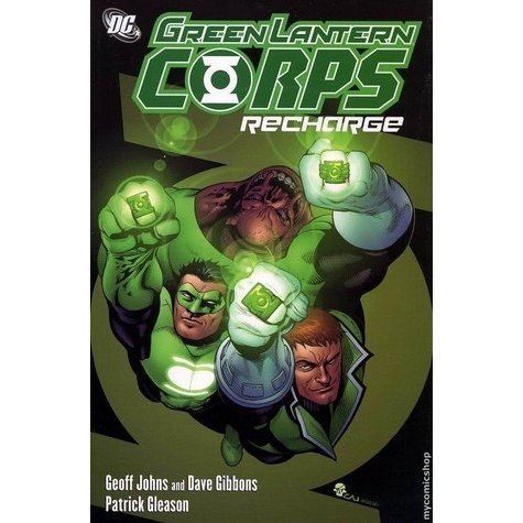 Green Lantern Corps: Recharge Green Lantern Corps Recharge by Geoff Johns Reviews Discussion