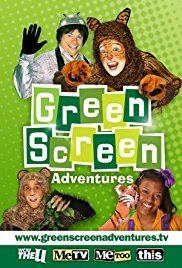 Green Screen Adventures Green Screen Adventures TV Series 2007 IMDb