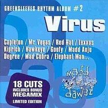 Greensleeves Rhythm Album 2: Virus httpsuploadwikimediaorgwikipediaenthumb5