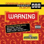 Greensleeves Rhythm Album 88: Warning httpsuploadwikimediaorgwikipediaen999Gre