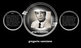 Gregorio Sancianco Untitled Prezi by jahn ray judaya on Prezi