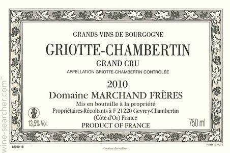 Griotte-Chambertin Domaine Marchand Freres GriotteChambertin Grand Cru Cote de Nuits
