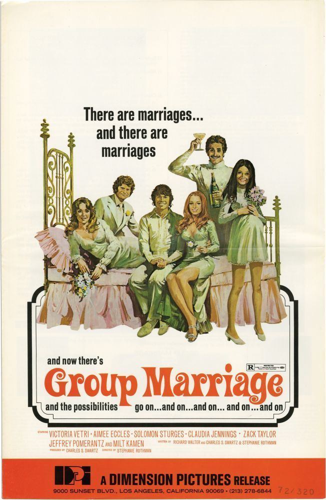 Group Marriage Group Marriage Stephanie Rothman screenwriter director Richard