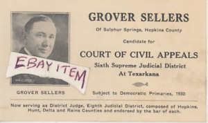 Grover Sellers 1930 GROVER SELLERS SULPHUR SPRINGS TEXAS POLITICAL eBay