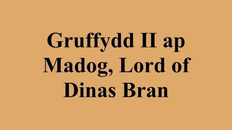 Gruffydd II ap Madog, Lord of Dinas Bran Gruffydd II ap Madog Lord of Dinas Bran YouTube