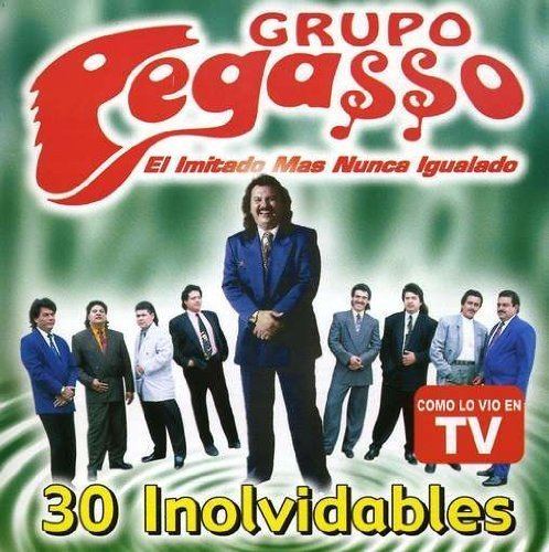 Grupo Pegasso Grupo Pegasso 30 Inolvidables Amazoncom Music