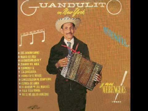 Guandulito Guandulito y Sus Compadres quotGuandulito En New Yorkquot YouTube